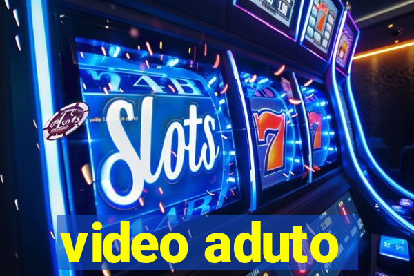 video aduto